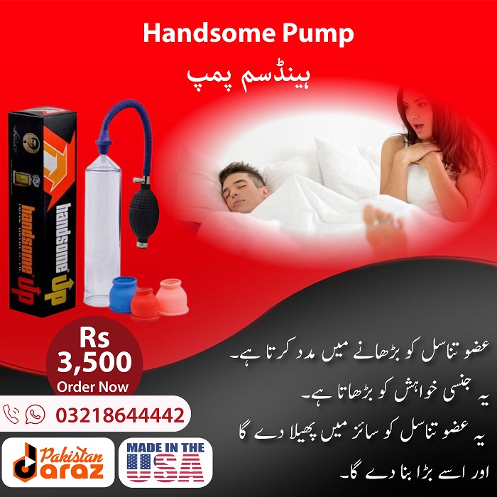 Handsome Pump in Karachi | Increasing the Size of Their Penis